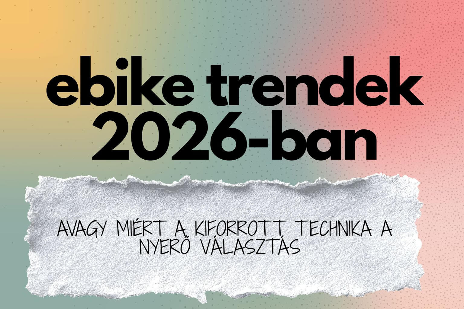 ebike trendek 2026 illusztráció